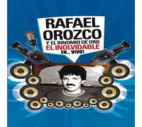 Rafael Orozco & El Binomio De Oro - Inolvidable En Vivo