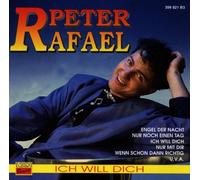 Rafael,Peter - Ich Will Dich