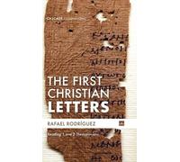 Rafael Rodríguez The First Christian Letters (Copertina rigida)