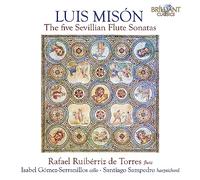 Luis Misón – Luis Misón: The Five Sevillian Flute Sonatas – CD – Jewel Case