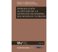 Rafael S Jiménez T Introducción Al Estudio de la Extinción de Domini (Tascabile)