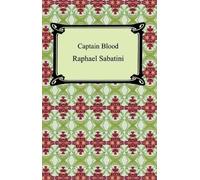 Rafael Sabatini Captain Blood (Copertina rigida)