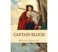 Rafael Sabatini Captain Blood (Tascabile)