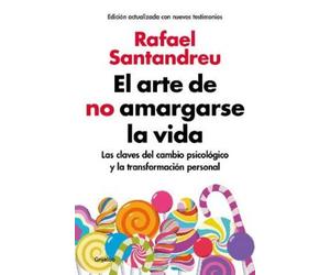 Rafael Santandr El arte de no amargarse la vida / The Art of Not Rui (Tascabile)