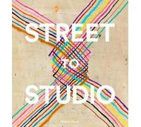 Rafael Schacter Street to Studio (Copertina rigida)