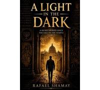 Rafael Shamay A Light in the Dark (Tascabile)