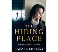 Rafael Shamay The Hiding Place (Tascabile)