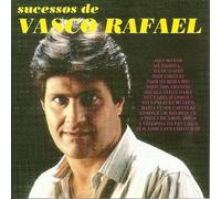 Vasco Rafael - RAFAEL, VASCO : SUCESSOS