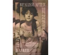 Rafael Walker Realism after the Individual (Tascabile)