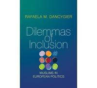 Rafaela M. Dancygier Dilemmas of Inclusion (Copertina rigida)