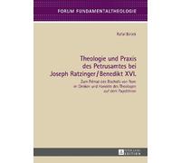 Rafal Biniek Theologie und Praxis des Petrusamtes bei Joseph (Copertina rigida)