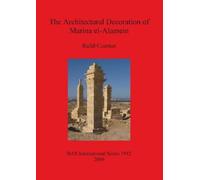 Rafal Czerner The Architectural Decoration of Marina El-Alamein (Tascabile)
