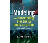 Rafal Weron Modeling and Forecasting Electricity Loads and Pr (Copertina rigida)