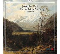 Raff, J. - Piano Trios-Vol. 2 & 3