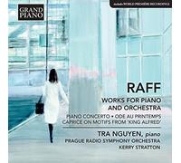 Raff Joseph Joachim - Ode Au Printemps / Piano Concerto