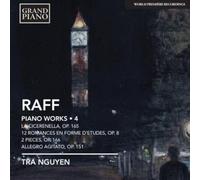 Raff Joseph Joachim - Opere Per Pianoforte (Integrale), Vol.4