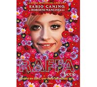 RaffaBook. Più che un libro, uno show del sabato sera