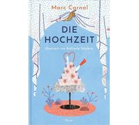 Raffaela Schöbitz Marc Carnal Die Hochzeit (Tascabile)