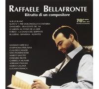 Raffaele Bellafronte Bellafronte: Ritratto di un compositore (CD)
