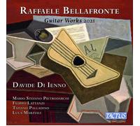 Raffaele Bellafronte Raffaele Bellafronte: Guitar Works 2021 (CD) Album