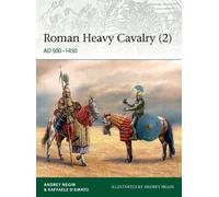 Andrei Negin Raffaele D’Amato Roman Heavy Cavalry (2) (Tascabile) Elite