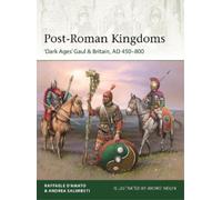 Raffaele D’Amato Post-Roman Kingdoms (Tascabile) Elite