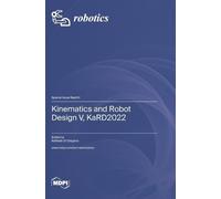 Raffaele Di Gregorio Kinematics and Robot Design V, KaRD2022 (Copertina rigida)