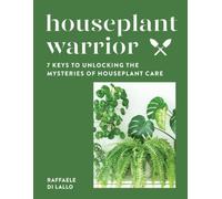 Raffaele Di Lallo Houseplant Warrior (Copertina rigida)
