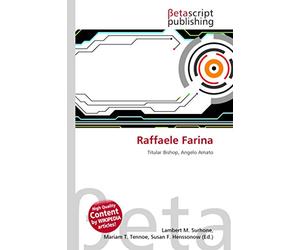 Raffaele Farina: Titular Bishop, Angelo Amato