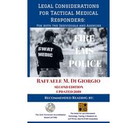Raffaele M. Di Legal Considerations for Tactical Medical Responders (Tascabile)