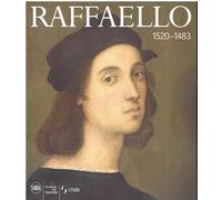 Raffaello 1520-1483. Ediz. a colori