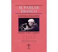 Raffaello Baldini. Essere voce e gesto