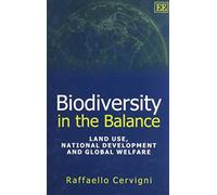 Raffaello Cervigni Biodiversity in the Balance (Copertina rigida)