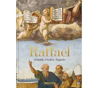 Raffaello: dipinti, affreschi, tappeti. 45a ed. (45a edizione) Michael Rohlma...