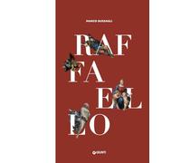 Raffaello. Ediz. a colori