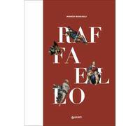 Raffaello. Ediz. a colori