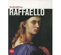 Raffaello. Ediz. illustrata