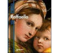 Raffaello. Ediz. illustrata