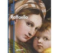 Raffaello. Ediz. illustrata