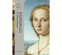 Raffaello. La Dama col liocorno