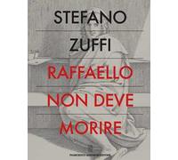 Raffaello non deve morire