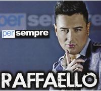 Raffaello - Per Sempre