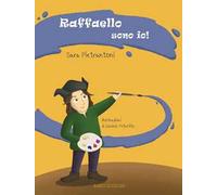 Raffaello sono io!