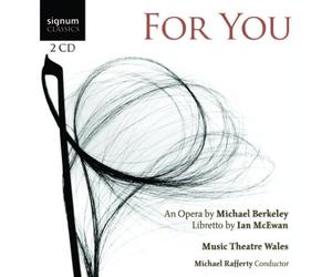 Rafferty Michael (Direttore) - For You-An Opera By Michael Berkely