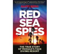 Raffi Berg Red Sea Spies (Copertina rigida)