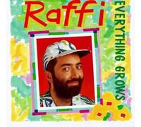Raffi - Everything Grows