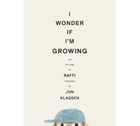 Raffi I Wonder If I'm Growing (Copertina rigida) (PRESALE 22/10/2026)
