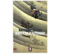 Libri Natsume Soseki - Raffiche D'Autunno