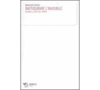 Raffigurare l'invisibile. Cusano e l'arte del tempo