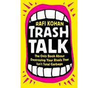 Rafi Kohan Trash Talk (Copertina rigida)